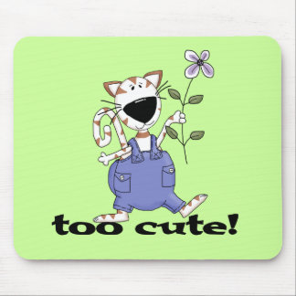 Too Cute Kitty Cat Tshirts and Gifts Mouse Pad