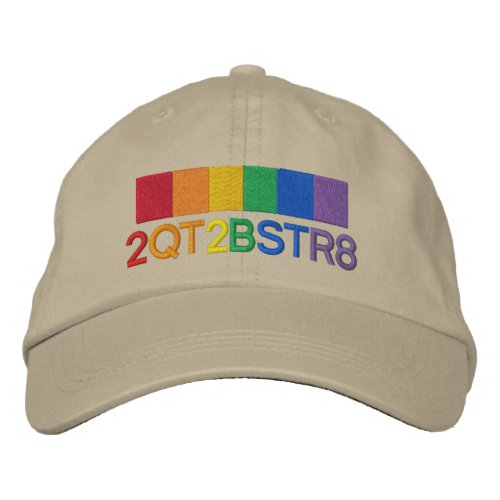 Too Cute To Be Straight Gay Pride Rainbow Embroidered Baseball Cap