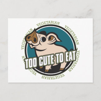 Too Cute to Eat Pig Postcard