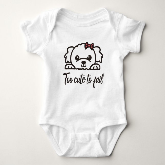 Too cute to fail(4) baby bodysuit (Front)