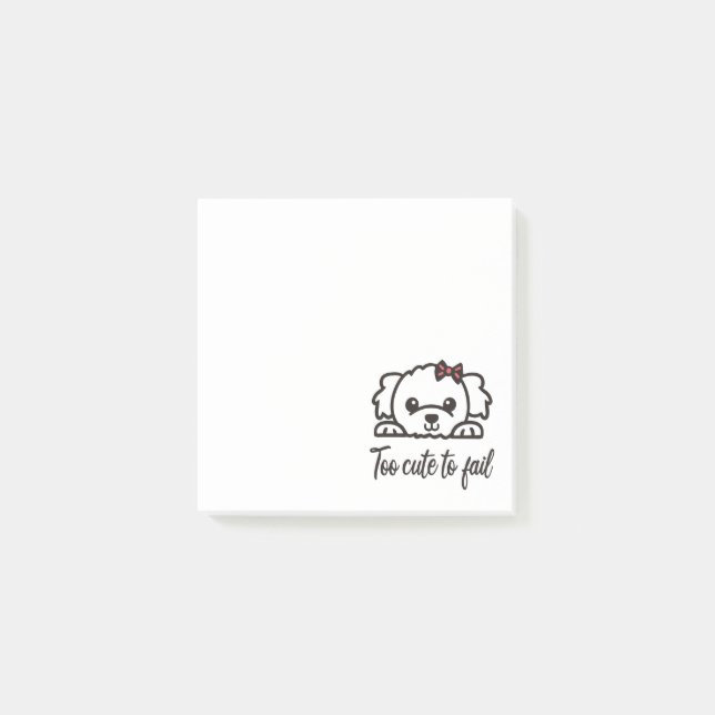 Too cute to fail(4) post-it notes (Front)