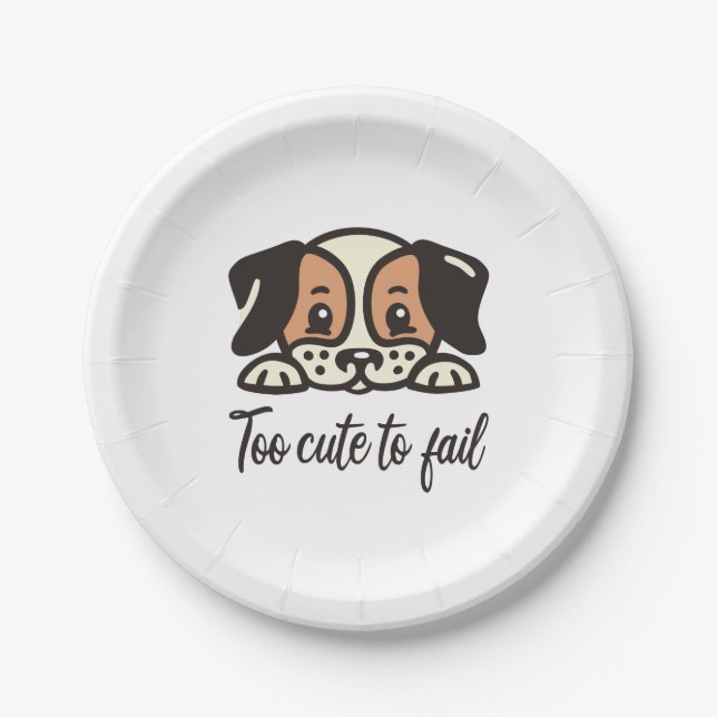 Too cute to fail paper plates (Front)