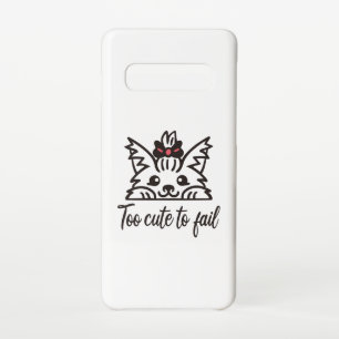 Too cute to fail samsung galaxy s10 case