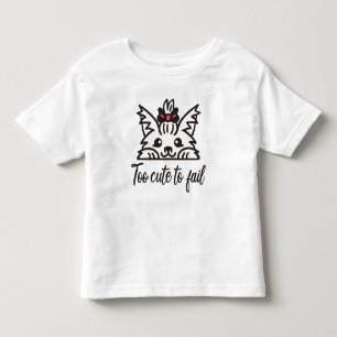 Too cute to fail toddler t-shirt