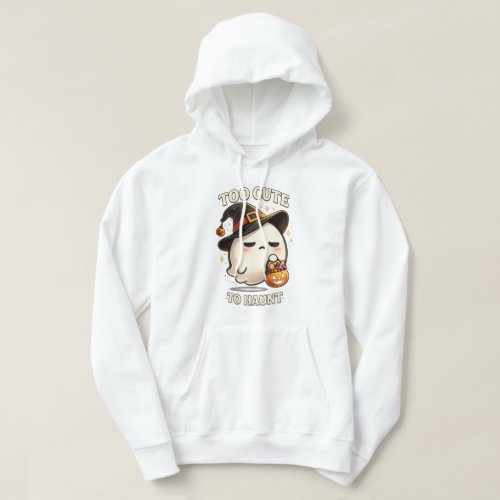Too Cute To Haunt Ghost Witch Halloween Art Hoodie