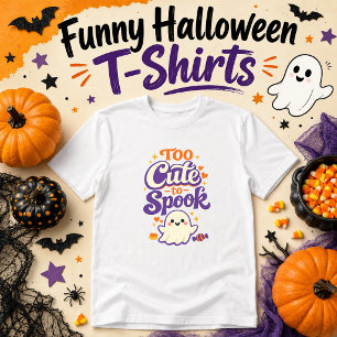 Too Cute to Spook Cute Halloween Ghost T-Shirt