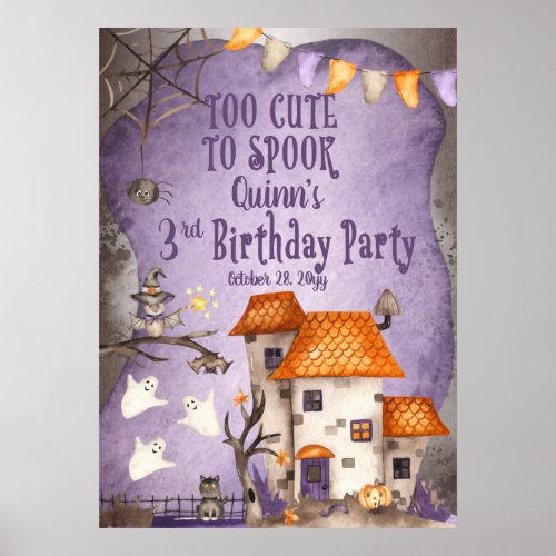 Too Cute to Spook Halloween 3rd Birthday Party Poster
