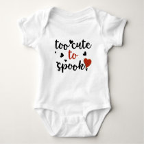 too cute to spook halloween baby bodysuit