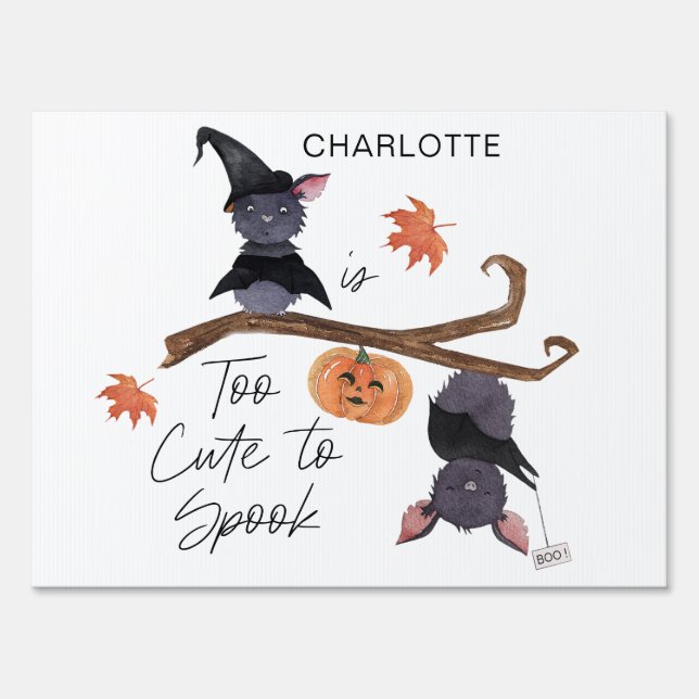Too Cute to Spook Halloween Birthday Bats Name Sign (Front)