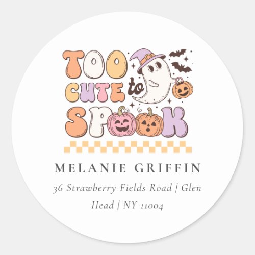 Too Cute To Spook Halloween Cute Ghost Address  Classic Round Sticker