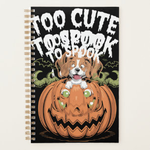 Too Cute to Spook Halloween Dog Planner