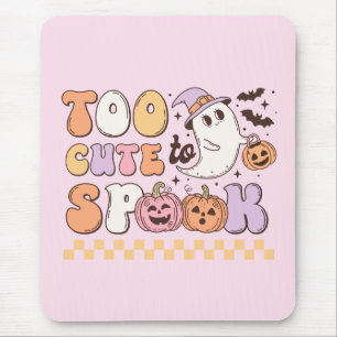 Too Cute to Spook Halloween Mouse Pad