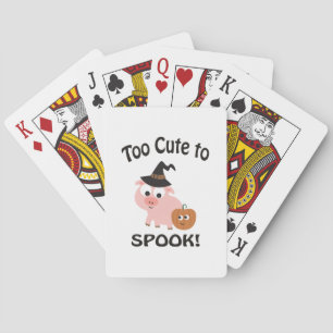 Too Cute To Spook Pig Poker Cards