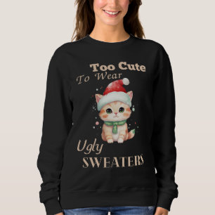 Too Cute To Wear Ugly Sweaters