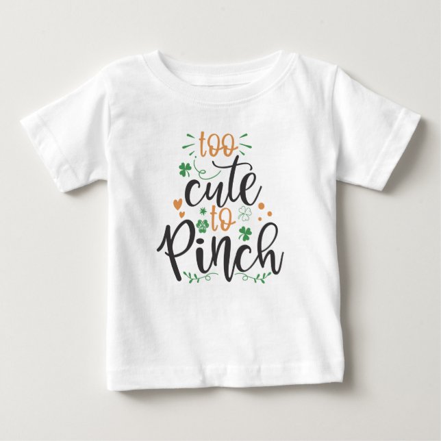 Too Cute Too Pinch St Patrick T-Shirt for Kids (Front)