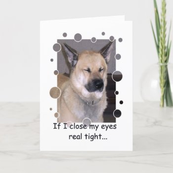 Too Funny  Comial Birthday Greeting Card by MyrnaM at Zazzle