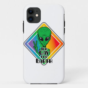 Too Gay For Earth Funny Alien UFO iPhone 11 Case