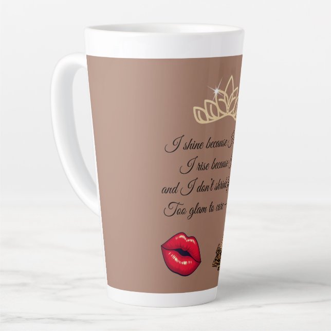 Too Glam To Care – Chic Quote  Latte Mug (Left Angle)