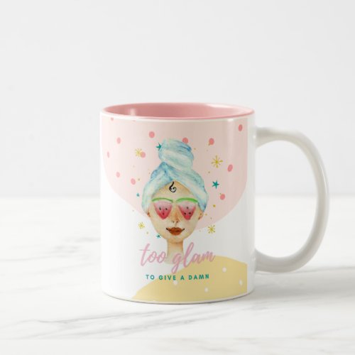 Too Glam To Give A Dam Funny Cute Beauty Meme Girl Two_Tone Coffee Mug