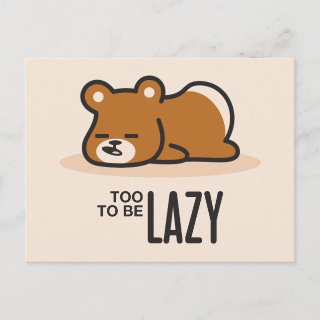 Too Lazy to be Lazy Postcard (Front)