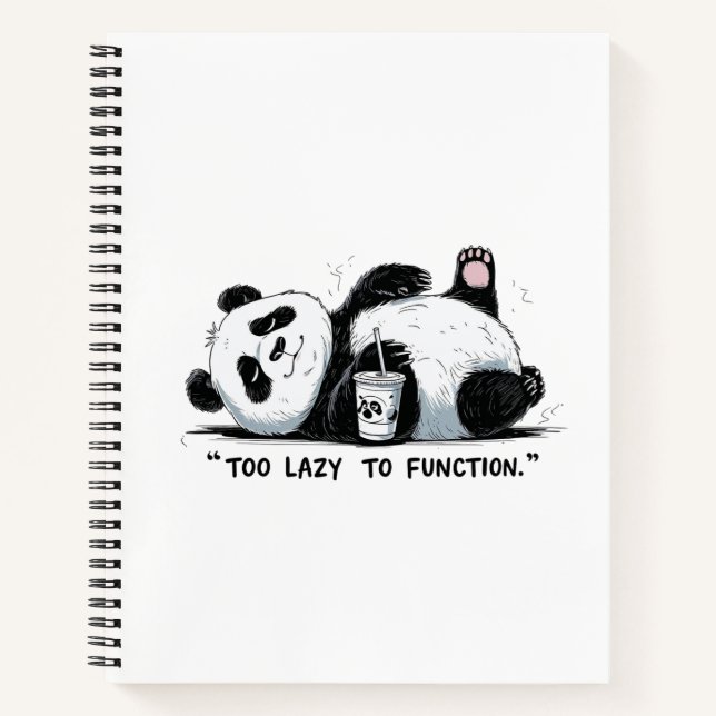 Too Lazy to Function - Lazy Panda Notebook (Front)