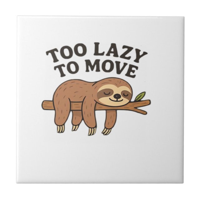 Too Lazy To Move – Cute Retro Cartoon Sloth Design Ceramic Tile (Front)