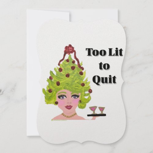 Too Lit to Quit Funny Christmas Card