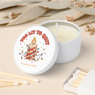 Too Lit to Quit Funny Christmas Mini Candle Favors