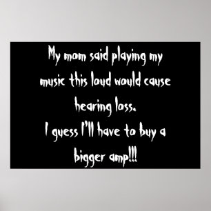 too loud? poster