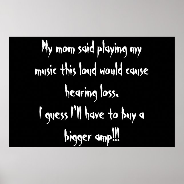 too loud? poster (Front)