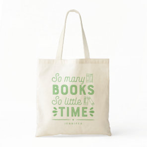 Too Many Books Editable Color Personalized Tote Bag