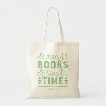 Too Many Books Editable Color Personalized Tote Bag by berryberrysweet at Zazzle