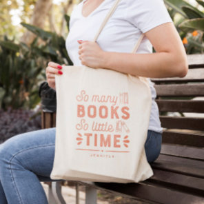 Too Many Books Editable Color Personalized Tote Bag