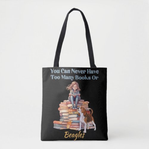 Too Many Books or Beagles  Tote Bag
