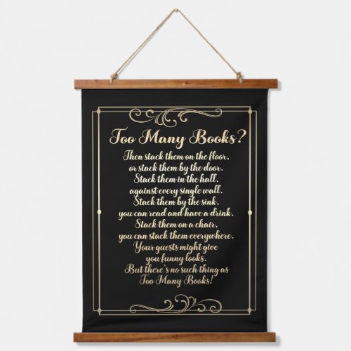 Too Many Books Poem Black And Gold Hanging Tapestry