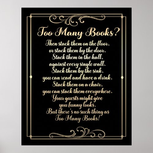 Too Many Books Poem Black And Gold Poster