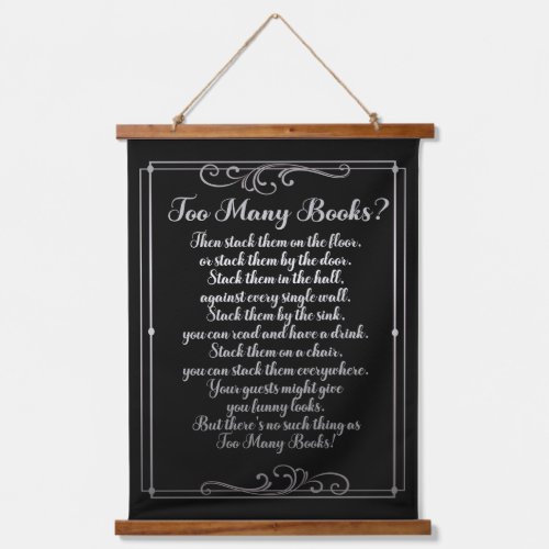 Too Many Books Poem Black And Silver Hanging Tapestry