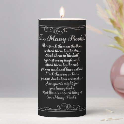 Too Many Books Poem Black And Silver Pillar Candle