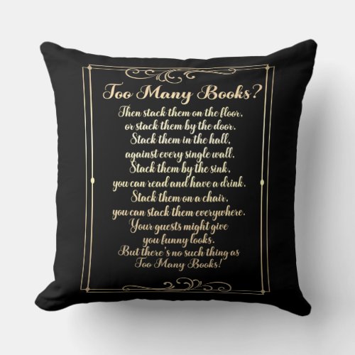 Too Many Books Poem Gold And Silver Sided Throw Pillow
