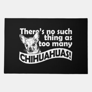 Too Many Chihuahuas Doormat