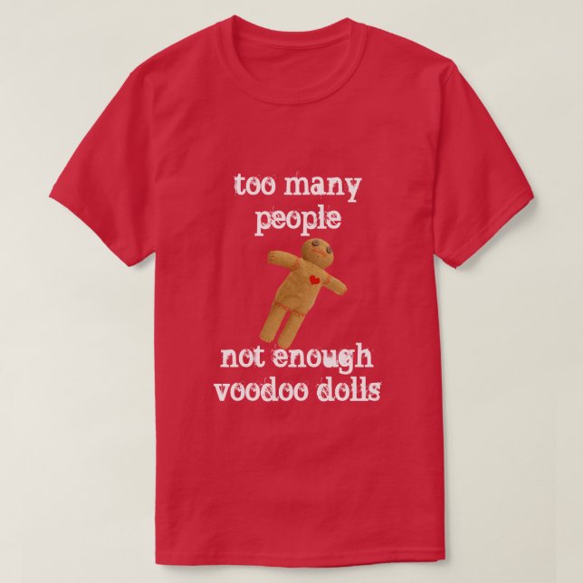 too many people T-Shirt (Design Front)