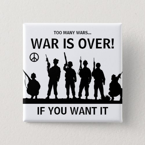 Too Many Wars Button