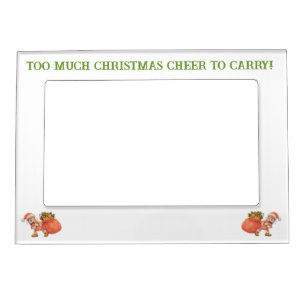 Too much Christmas Cheer to Carry! Salami Magnetic Frame