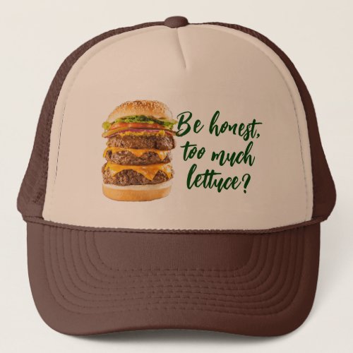 Too Much Lettuce_anti vegan_vegetarian_eat meat Trucker Hat