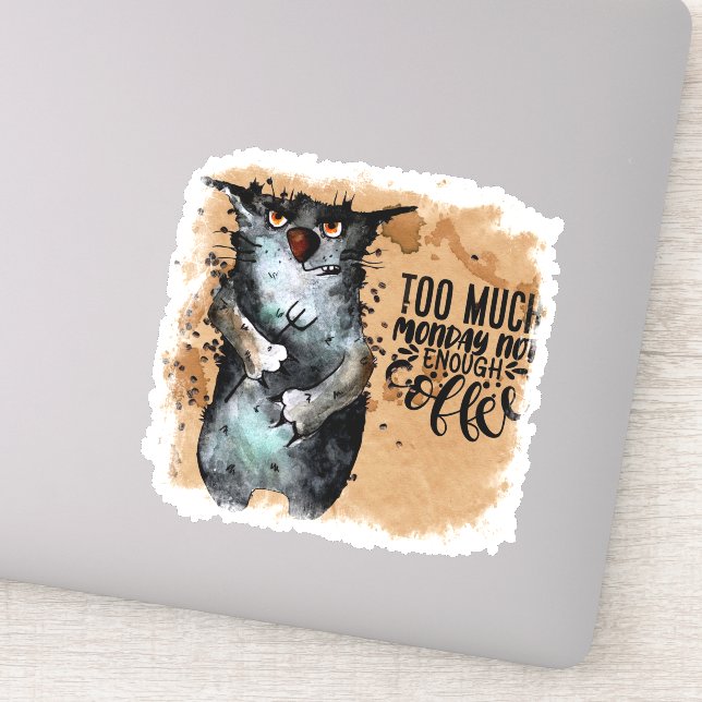 Too much monday   sticker (Detail)