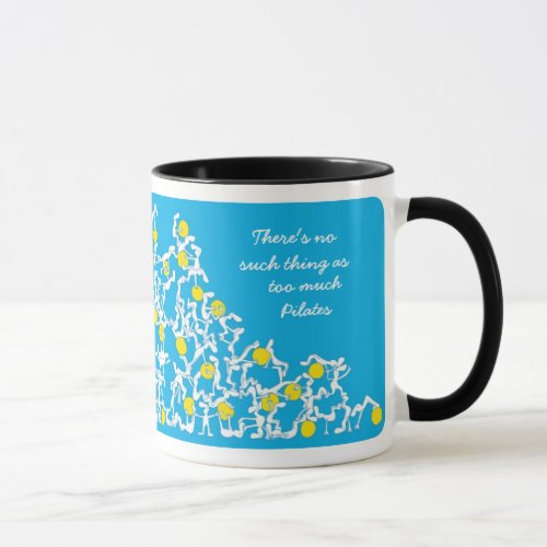 Too much Pilates mug blue Mug