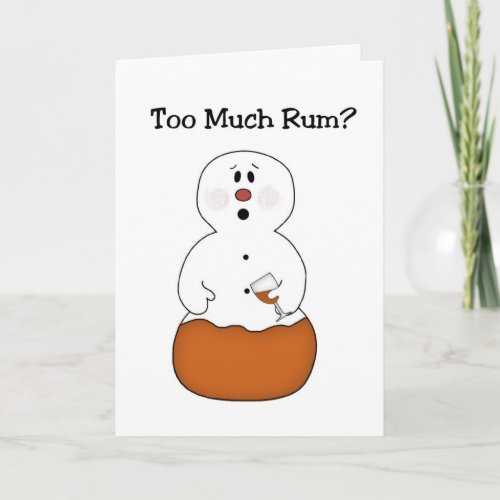 Too Much Rum Christmas Card