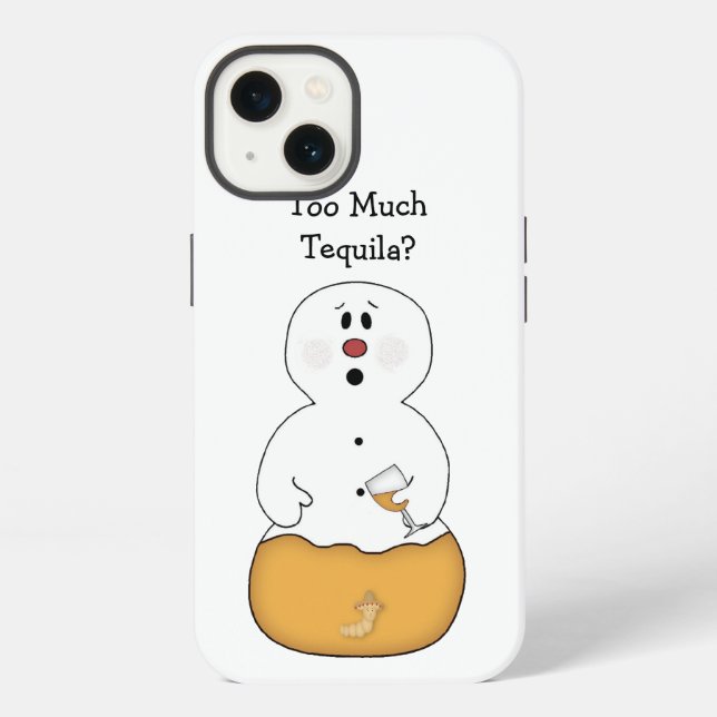 Too Much Tequila Snowman  Iphone Case (Back)