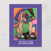 Too Much Time On Your Hands On Purple  Time Pieces Postcard