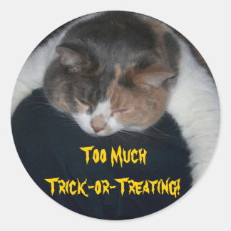 Too Much Trick-or-Treating! Classic Round Sticker